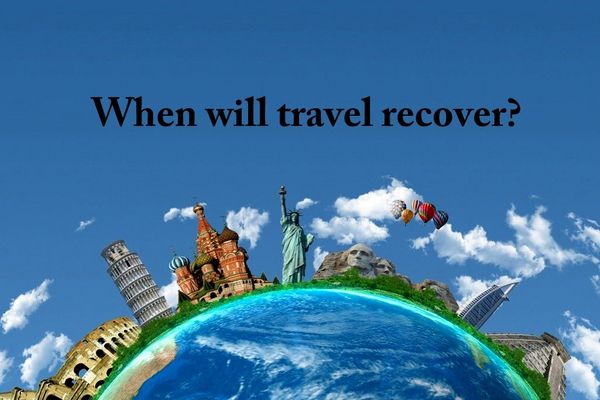 When will travel recover?